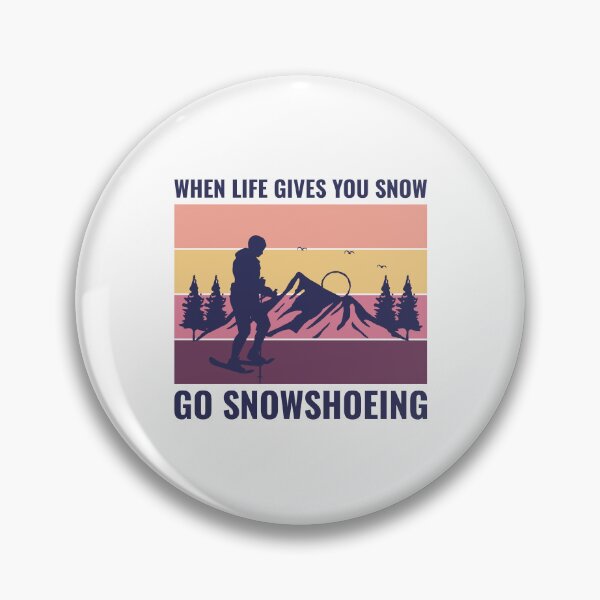 Item preview, Snowshoe Running Hiking Winter Snowshoeing Snow designed and sold by TastefulTees.