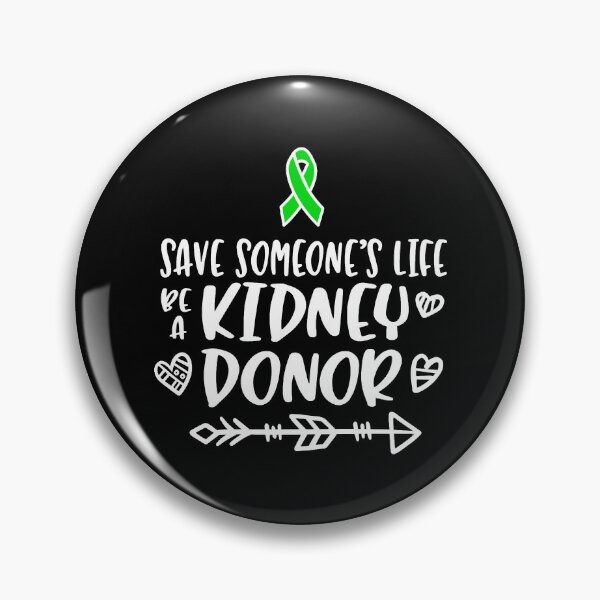 Item preview, Kidney Donation awareness, organ donor designed and sold by DaisyNaarah.