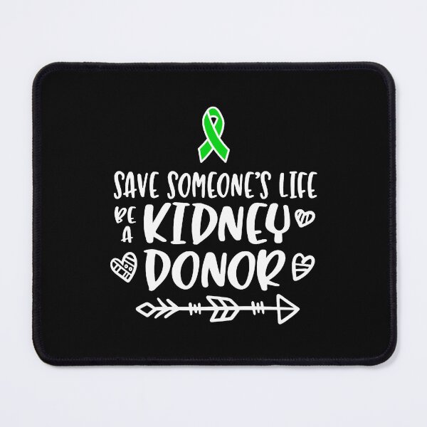 Item preview, Kidney Donation awareness, organ donor designed and sold by DaisyNaarah.