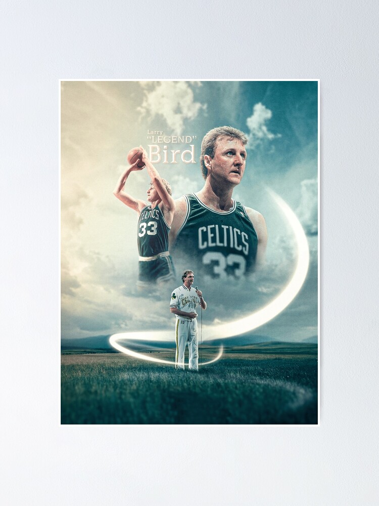 "Larry " Legend " Bird 33 Basketball" Poster for Sale by SandyLawalSL Redbubble