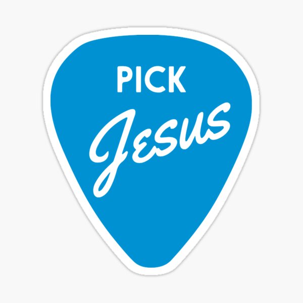 "Pick Jesus, guitar pick, Christian Clothing" Sticker by DaisyNaarah