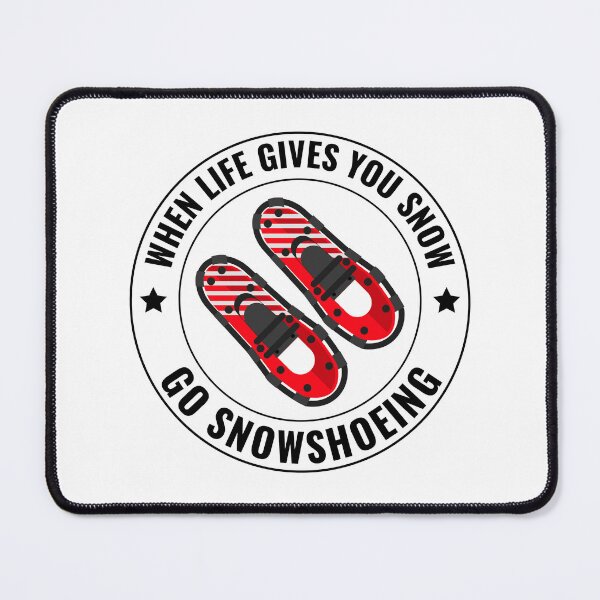Item preview, Snowshoe Running Hiking Winter Snowshoeing Snow designed and sold by TastefulTees.
