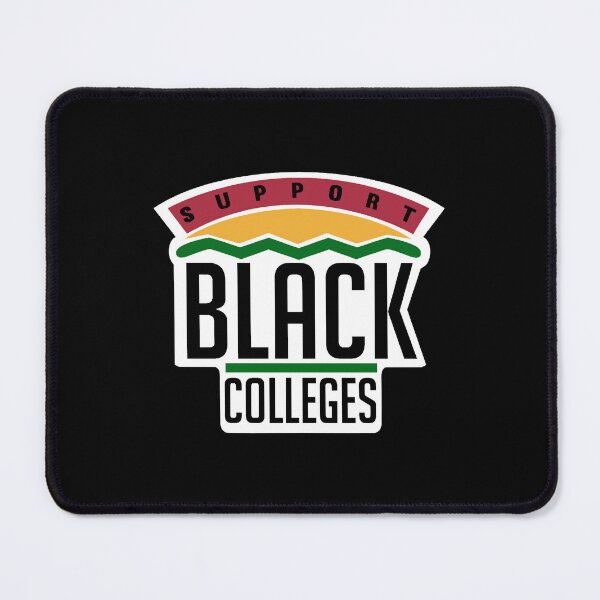 Item preview, Support Black Colleges designed and sold by DaisyNaarah.