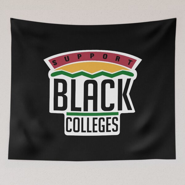 Item preview, Support Black Colleges designed and sold by DaisyNaarah.