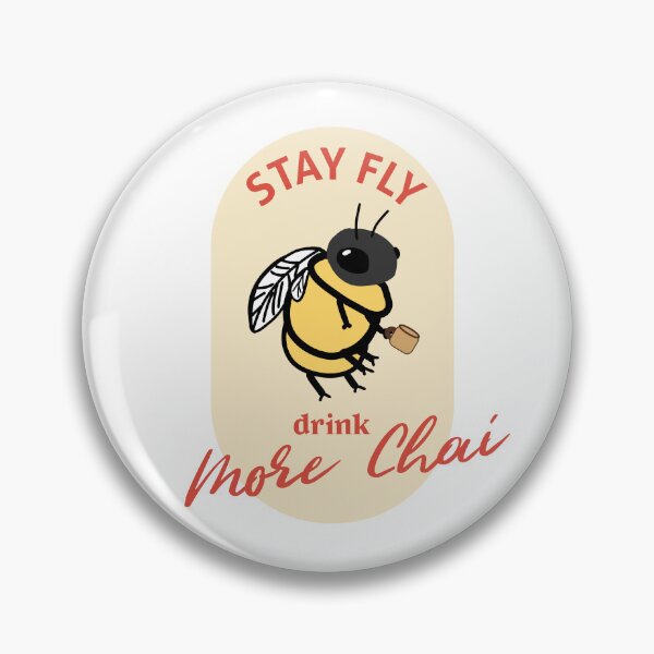 Item preview, Stay Fly Drink Chai designed and sold by islandchicart.