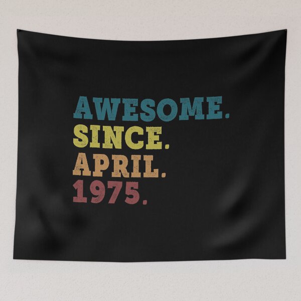 Item preview, Awesome Since April 1975 Retro Vintage 47th Birthday Gift designed and sold by designbychow.