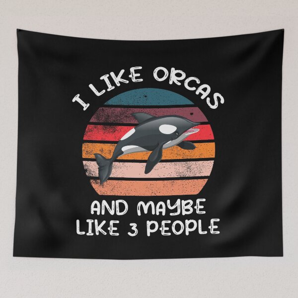 Item preview, I Like Orcas and Maybe Like 3 People,Funny Orca Killer Whale Retro Women Men  designed and sold by pedrored369.