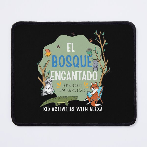 Item preview, El Bosque Encantado "Spanish Immersion" designed and sold by shadonnasy.