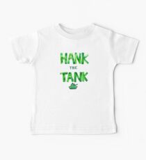 HANK the TANK Baby T-Shirt