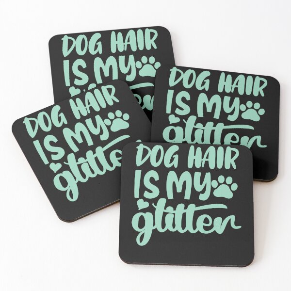 Item preview, dog hair is my glitter , dog gift designed and sold by lapolonaise.
