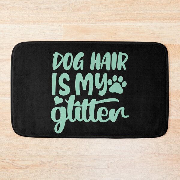 Item preview, dog hair is my glitter , dog gift designed and sold by lapolonaise.