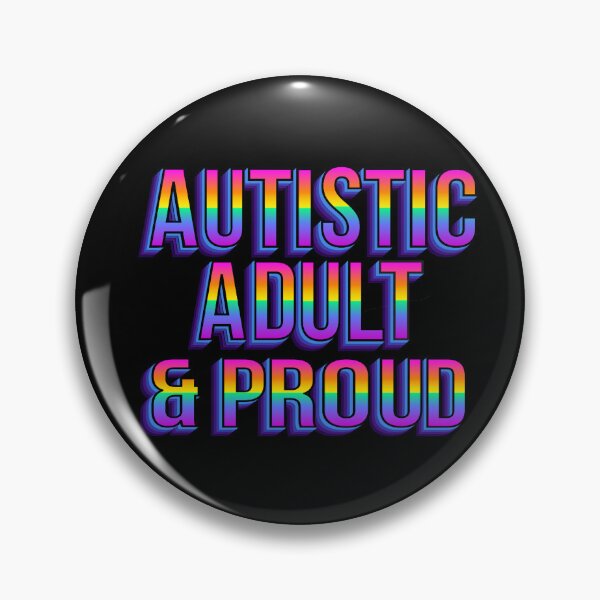 Item preview, Autistic Adult and proud dark designed and sold by AuDHDesigns AUS .