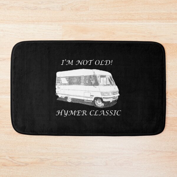 Item preview, "I&x27;m not old! Hymer classic" Hymer b544 designs Relaxed Fit . designed and sold by vieunmbelski.