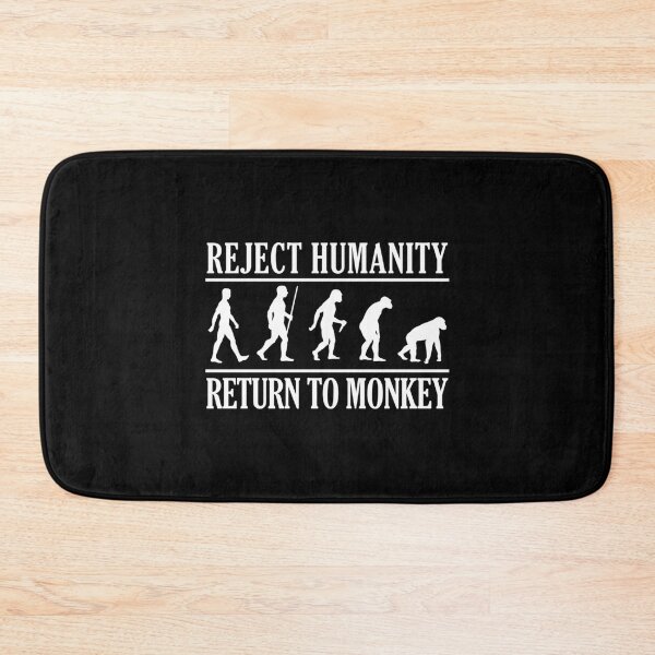 Item preview, REJECT HUMANITY, RETURN TO MONKEY White Essential . designed and sold by lelleqpmansi.