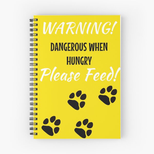 Item preview, WARNING - DANGEROUS WHEN HUNGRY - PLEASE FEED designed and sold by BellyMen.