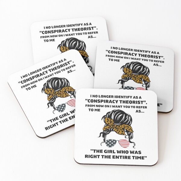 Item preview, The Girl I No Longer Identify As A Conspiracy Theorist From Now designed and sold by Run to Creations.