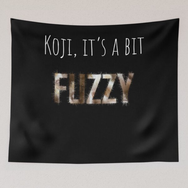 Item preview, Koji, it's a bit FUZZY Classic designed and sold by MartaCuevas3.