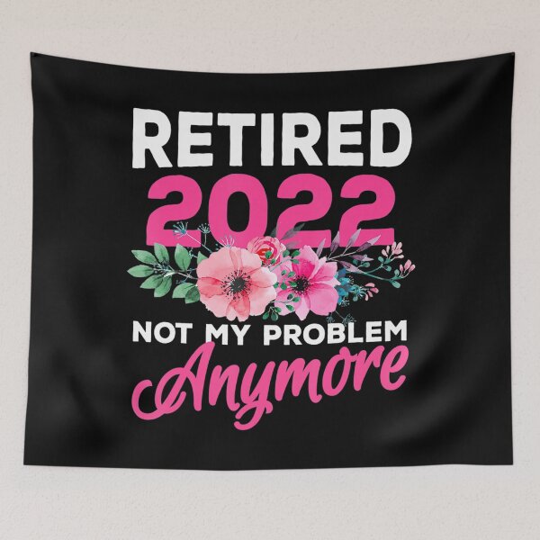 Item preview, Retired 2022 Women Retirement Humor . designed and sold by lelleqpmansi.