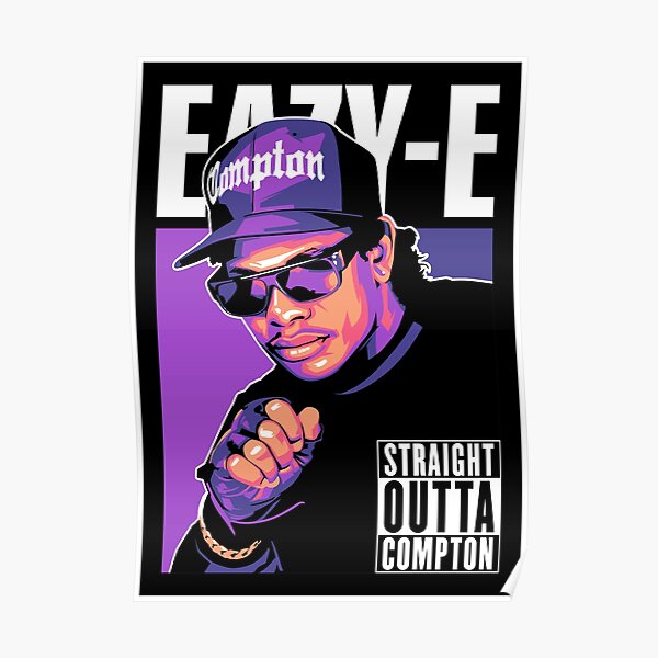 "EAZY E" Poster for Sale by warrock21 Redbubble