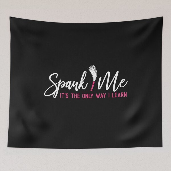 Item preview, Spank Me It's The Only Way I Learn Pink Letters Funny Quote  designed and sold by alenaz.