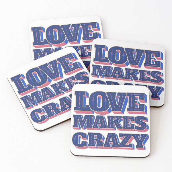 Item preview, Love makes you do crazy things designed and sold by Harsh  Katariya.