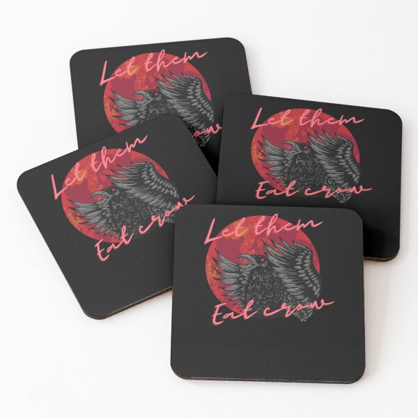 Item preview, LET THEM EAT CROW Classic designed and sold by MartaCuevas3.