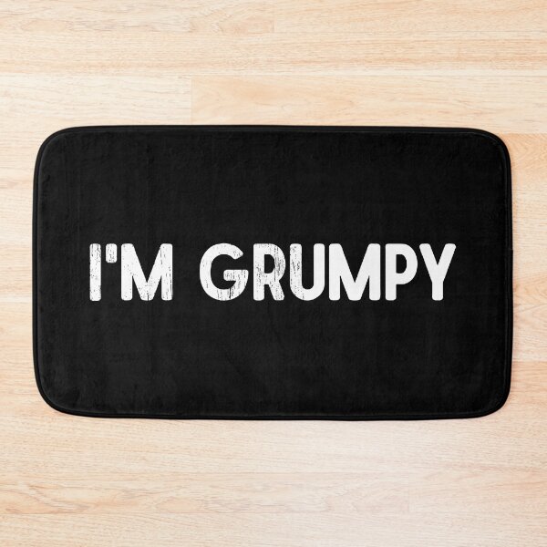 Item preview, i'm grumpy designed and sold by ilrud.