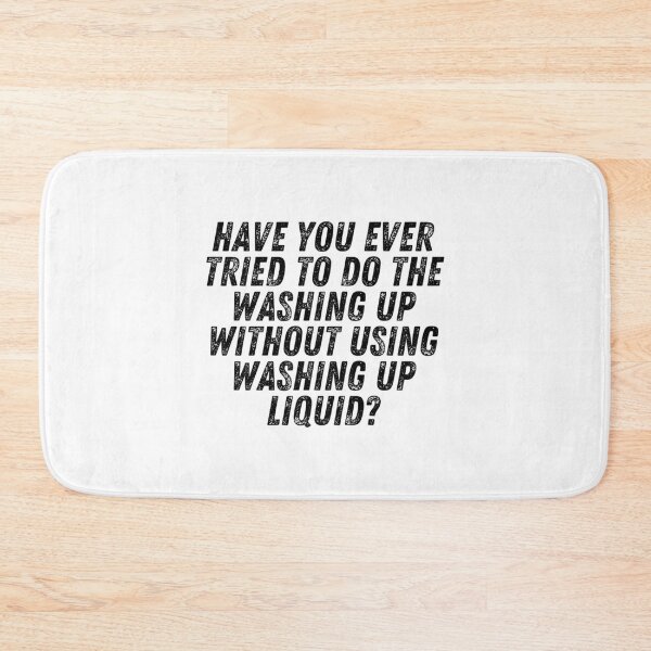 Item preview, Have you ever tried to do the washing up without using washing up liquid Peep Show Word Art  designed and sold by KorraKreations.