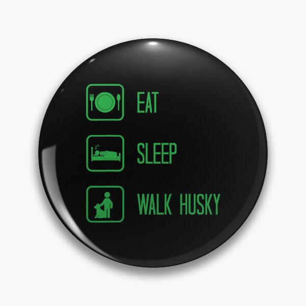 Item preview, Eat Sleep Walk Husky Siberian Husky designed and sold by PerkinsAarav.