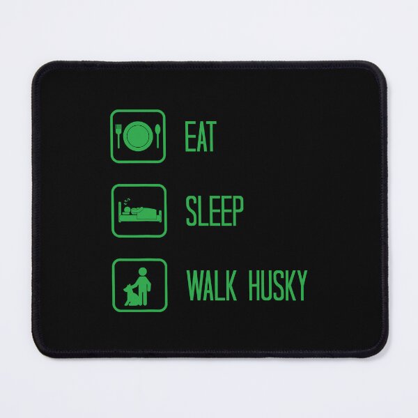 Item preview, Eat Sleep Walk Husky Siberian Husky designed and sold by PerkinsAarav.