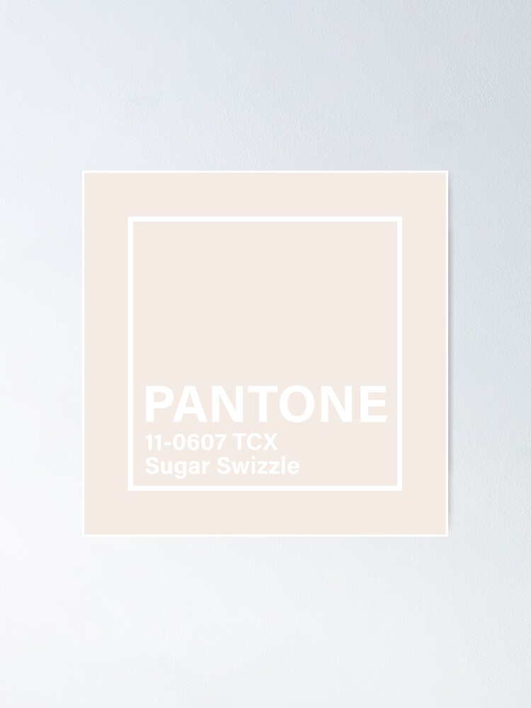 pantone-11-0607-tcx-sugar-swizzle-poster-for-sale-by-princessmi-com
