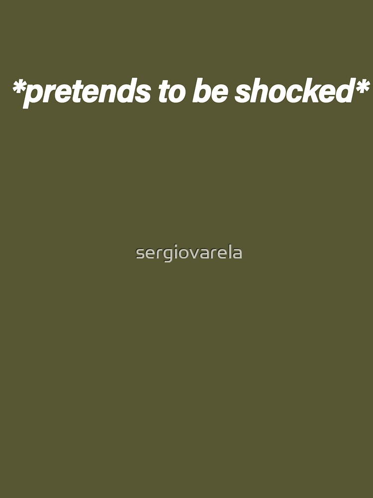 Pretends to be shocked meme Essential T-Shirt for Sale by