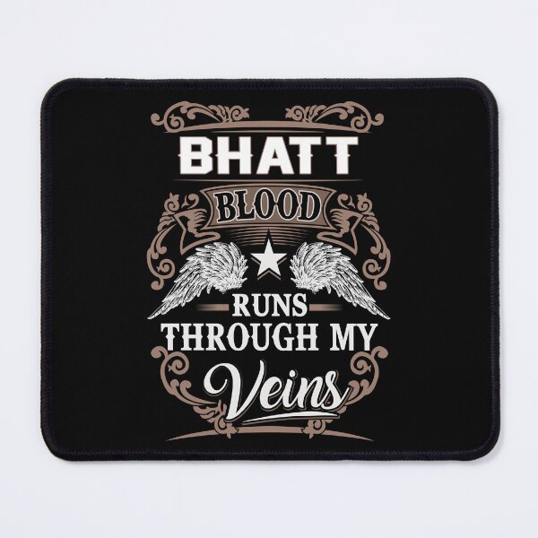 Item preview, Bhatt Name T Shirt - Bhatt Blood Runs Through My Veins Gift Item Tee designed and sold by stacyarmst.