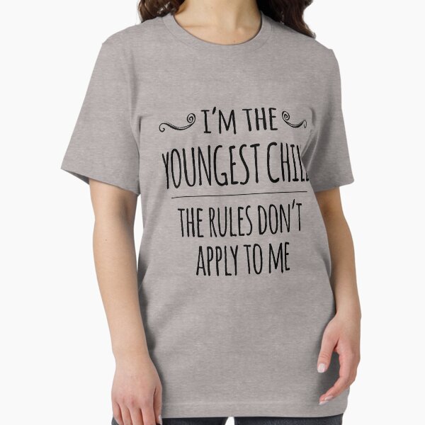 Item preview, I'm the YOUNGEST CHILD designed and sold by Jandsgraphics.