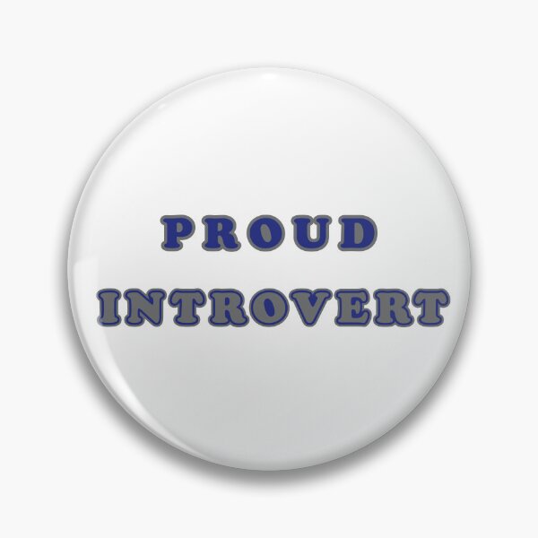 Item preview, Proud introvert designed and sold by MeowMusic.