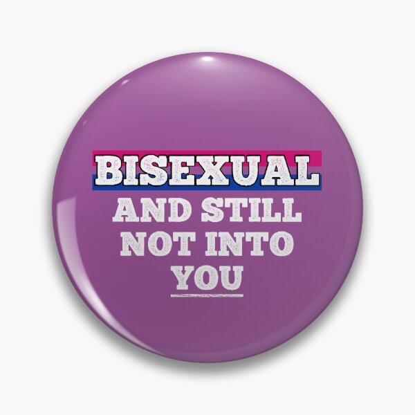 Item preview, Bisexual and still not into YOU funny bi pride designed and sold by Happy Puppy Print On Demand.