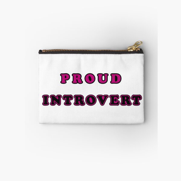 Item preview, Proud introvert 2 designed and sold by MeowMusic.