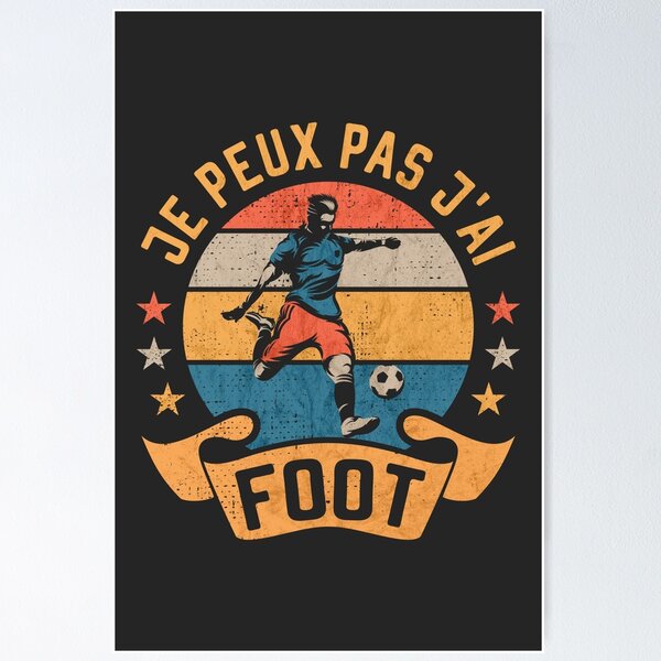 Aperçu de l'œuvre Je Peux Pas j'Ai Foot Joueur de Football Soccer Player créée et vendue par grinta2021.