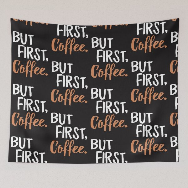 Item preview, But First Coffee designed and sold by slicksdesigns.