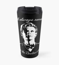 Eleventh Doctor - I will always remember... Thermobecher