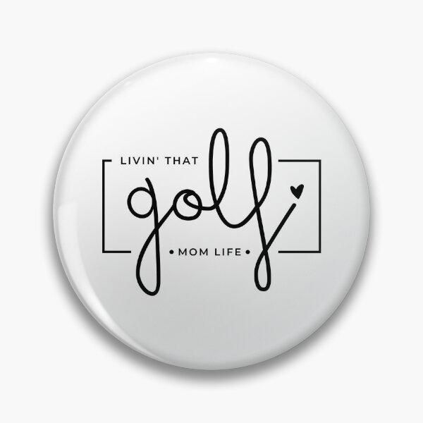 Item preview, Livin That Golf Mom Life, Golf Mom, Golf Mama, Sports Mom Life designed and sold by singRsong.