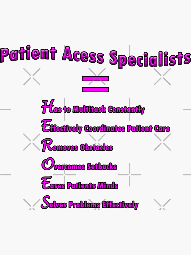 patient-access-specialists-are-heroes-sticker-by-getchell-design