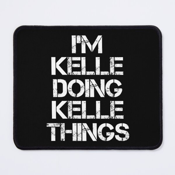 Item preview, Kelle Name T Shirt - Doing Kelle Things Name Gift Item Tee designed and sold by celiagomez456.