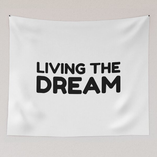 Item preview, Living the Dream designed and sold by LillyValdemar.