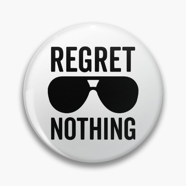 Item preview, Regret Nothing Motivational Quote designed and sold by LillyValdemar.
