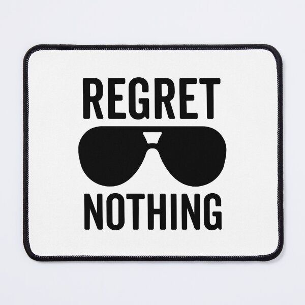 Item preview, Regret Nothing Motivational Quote designed and sold by LillyValdemar.