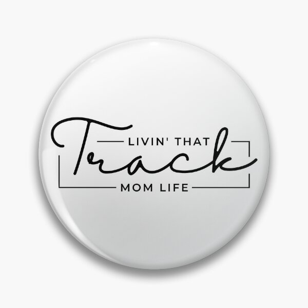 Item preview, Livin That Track Mom Life, Track Mom, Track Mama,Track and Field Mom, Sports Mom Life designed and sold by singRsong.
