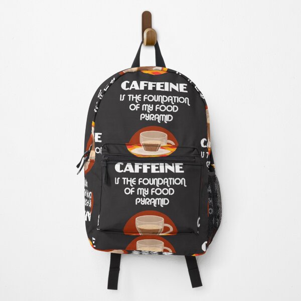 Item preview, Caffeine is the Foundation of my Food Pyramid designed and sold by slicksdesigns.