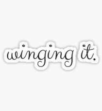 Winging It Sticker