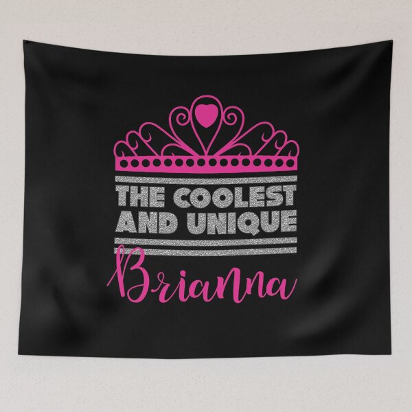 Item preview, Unique girl sweet woman friend girlfriend Brianna name designed and sold by Thestarrysky.